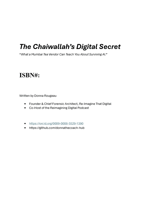 First page of The Chaiwallah’s Digital Secret: What a Mumbai Tea Vendor Can Teach You About Surviving AI, by Donna Rougeau